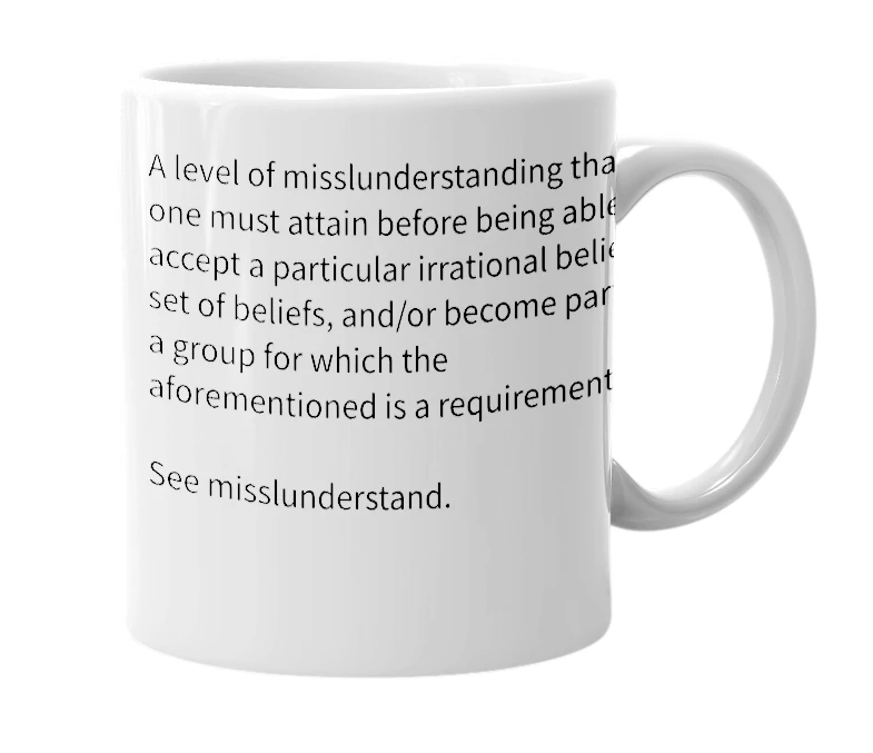 White mug with the definition of 'Misslunderstandard'