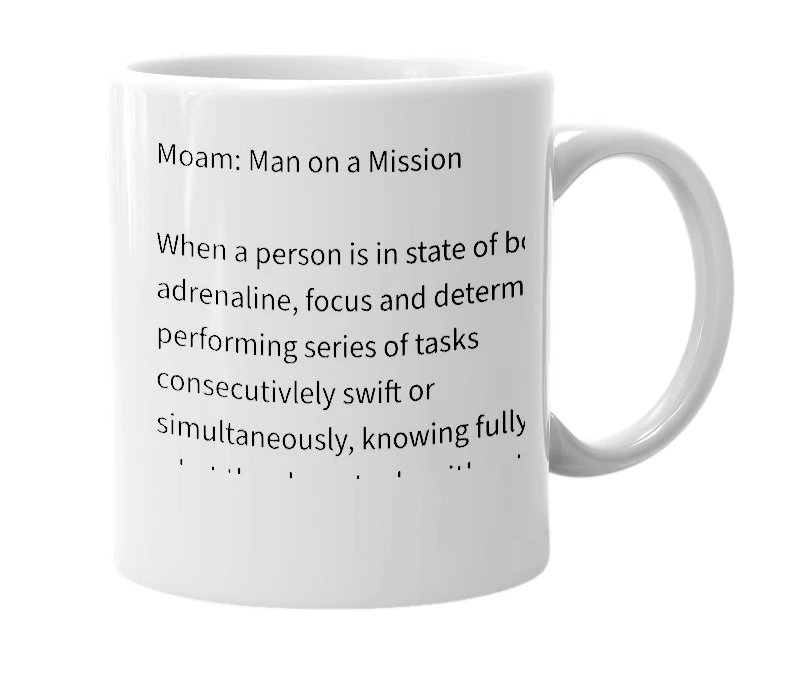 White mug with the definition of 'Moam'