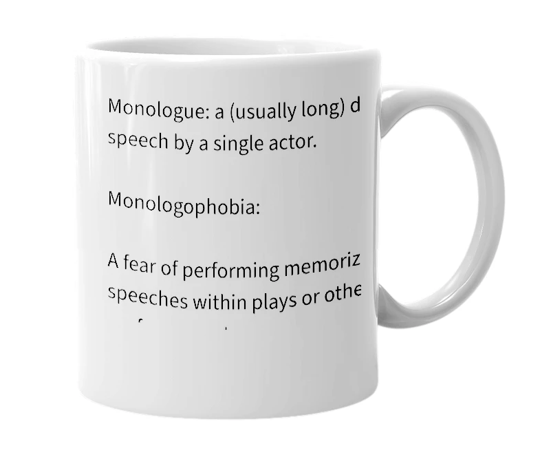White mug with the definition of 'Monologophobia'