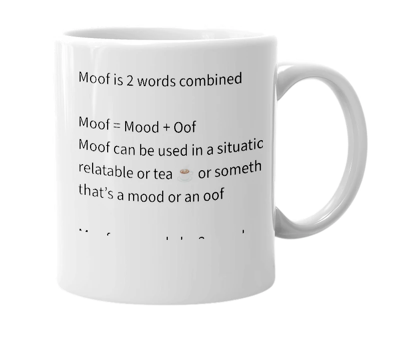 White mug with the definition of 'Moof'