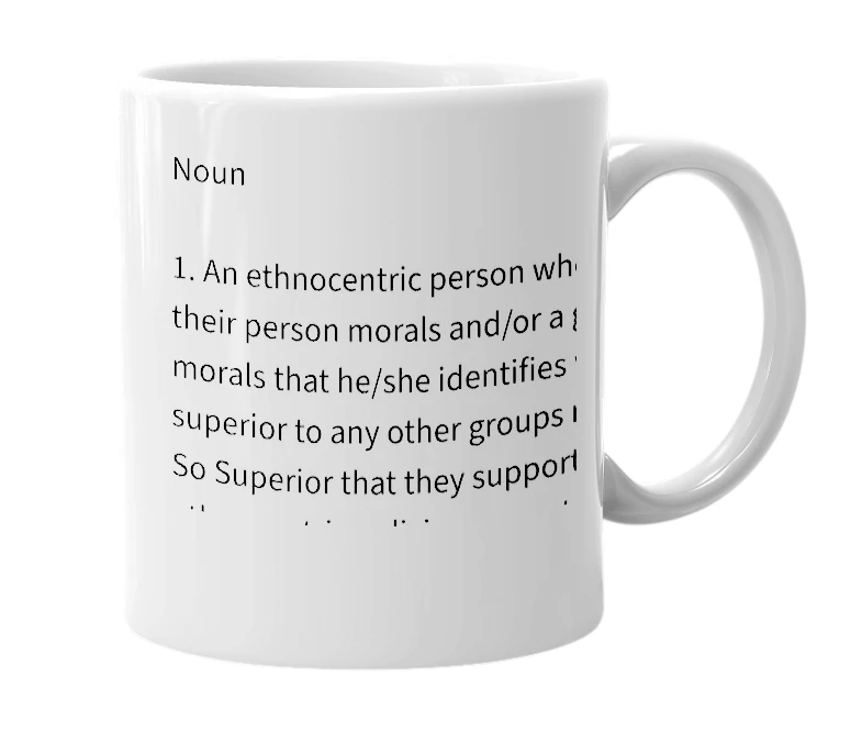 White mug with the definition of 'Moral Supremacist'