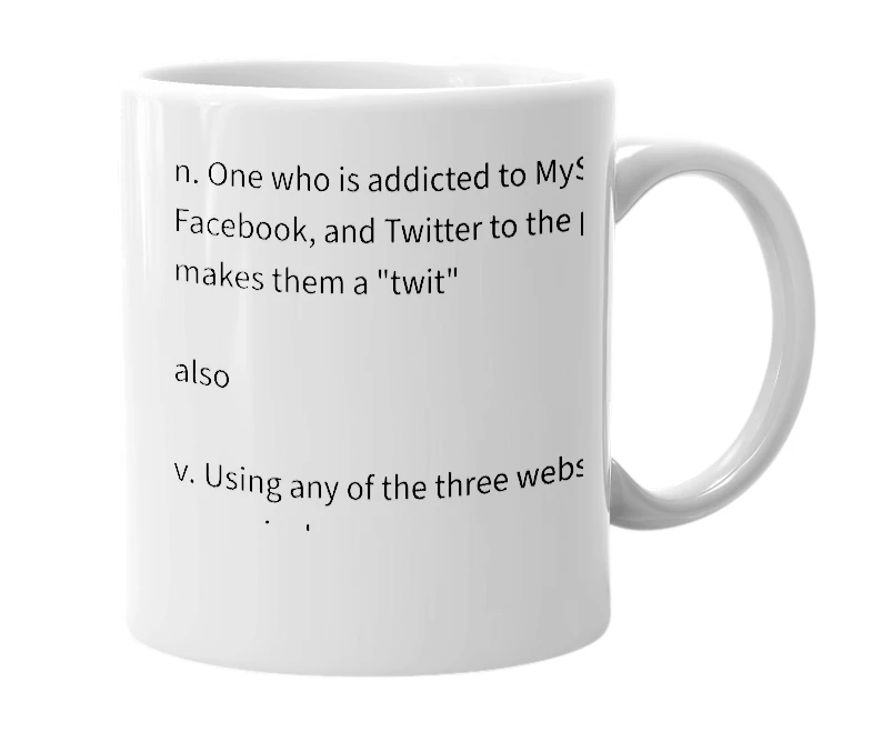 White mug with the definition of 'MyFaceTwit'