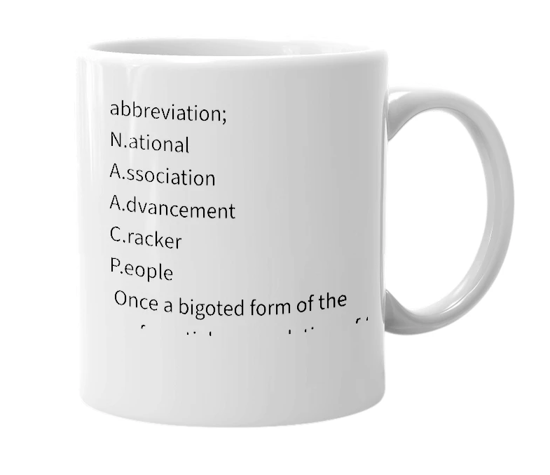 White mug with the definition of 'N.A.A.C.P.'