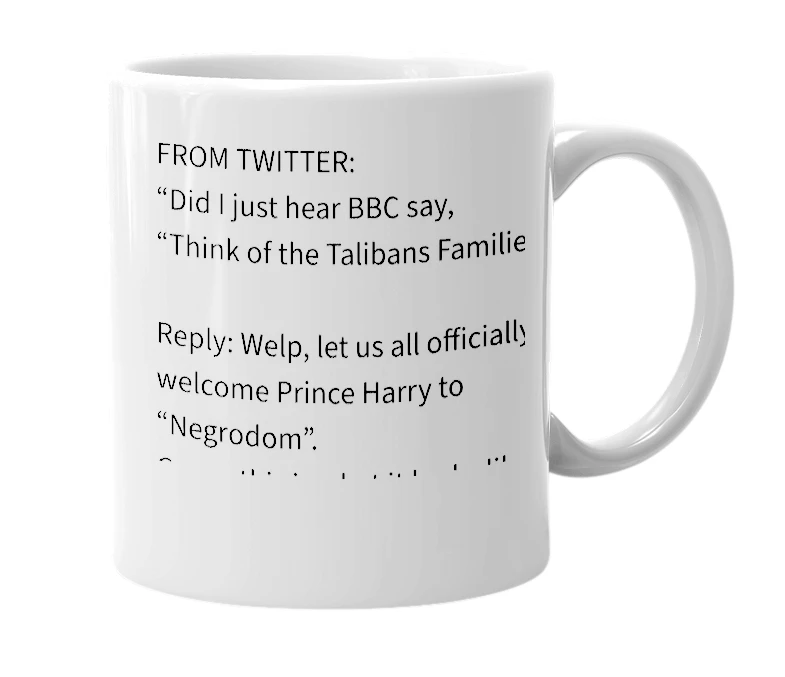 White mug with the definition of 'Negrodom'