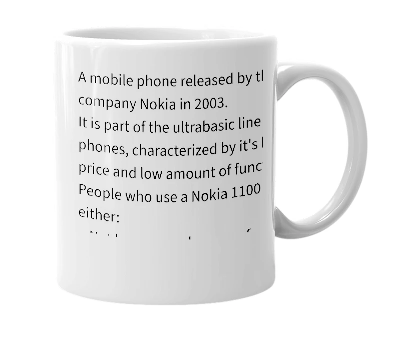 White mug with the definition of 'Nokia 1100'