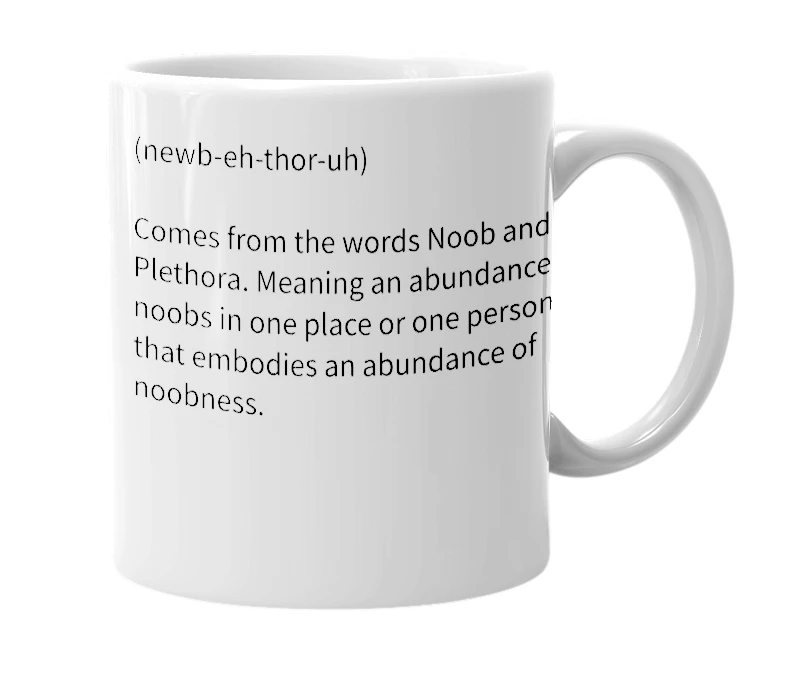 White mug with the definition of 'Noobethora'