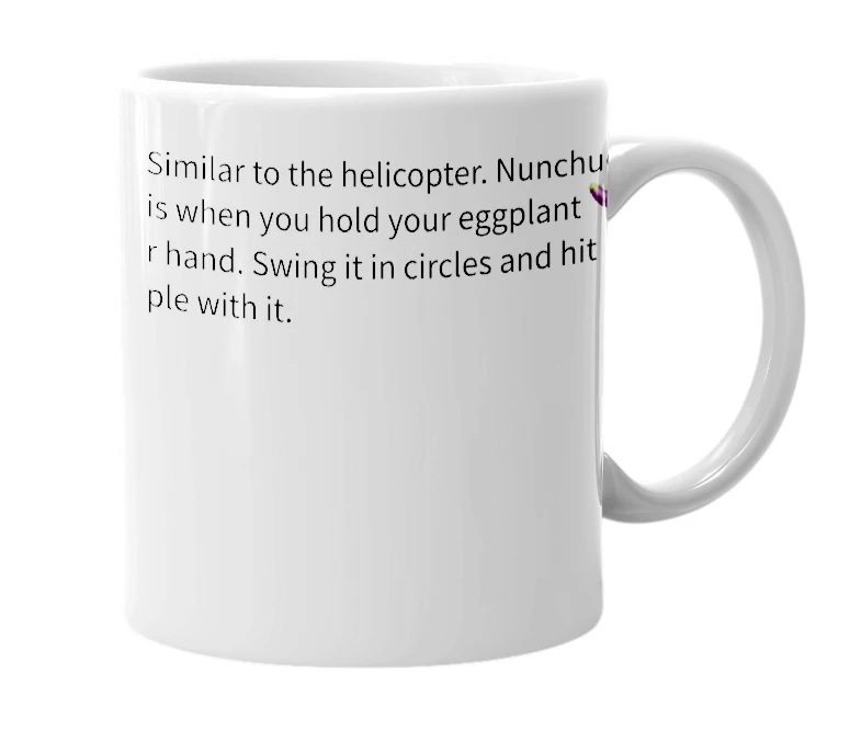 White mug with the definition of 'Nunchuck'