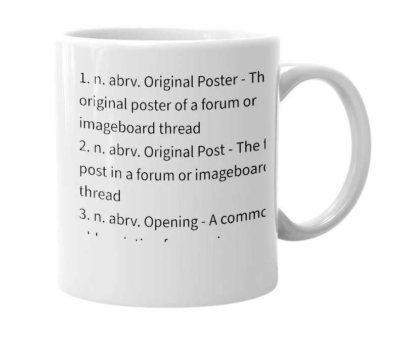 White mug with the definition of 'OP'