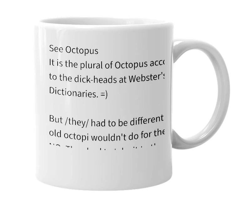 White mug with the definition of 'Octopode'