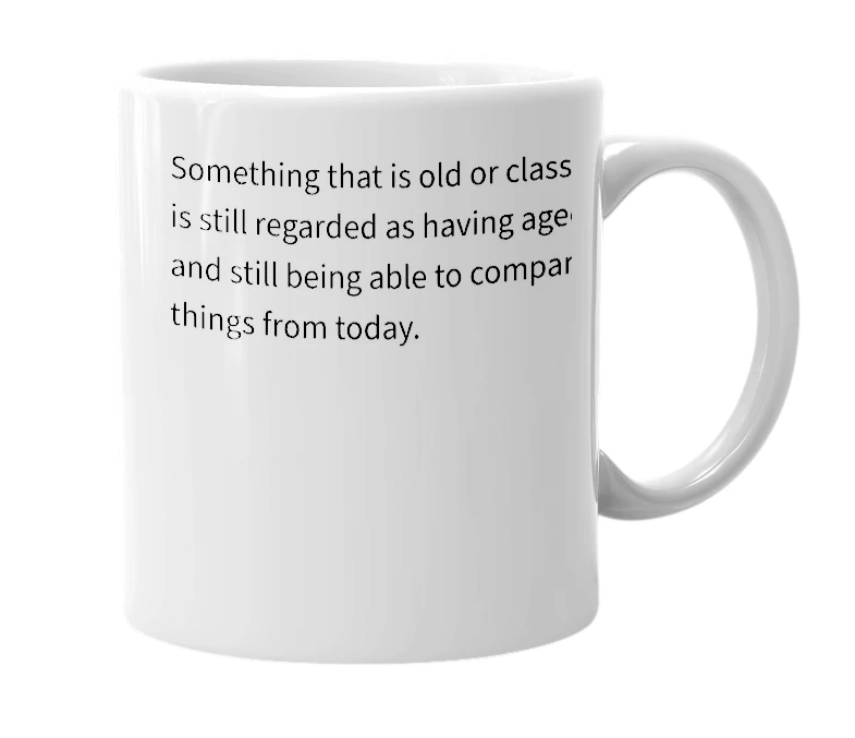 White mug with the definition of 'Old but Gold'