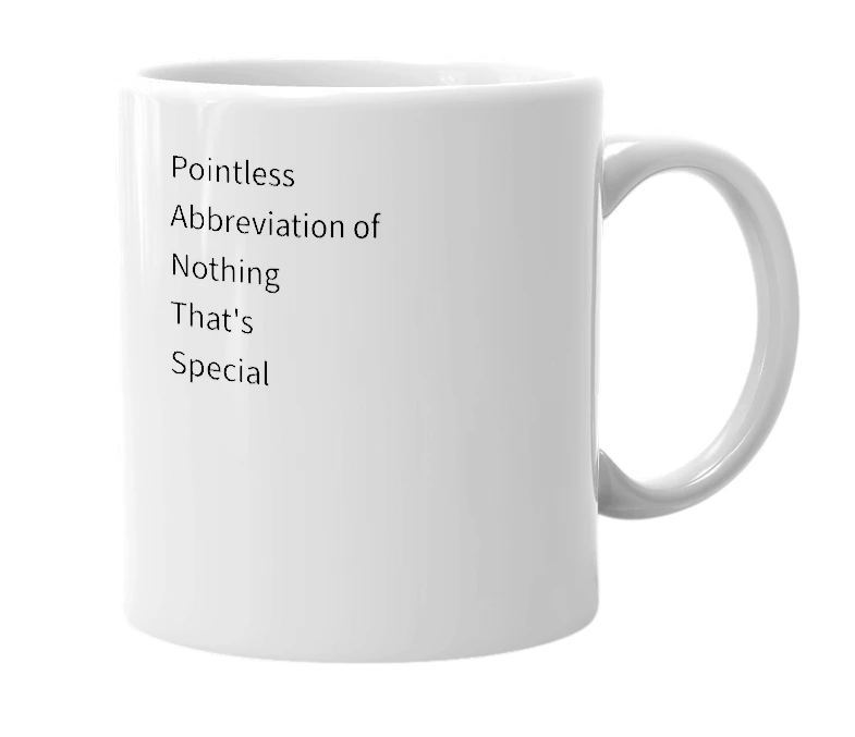 White mug with the definition of 'P.A.N.T.S.'