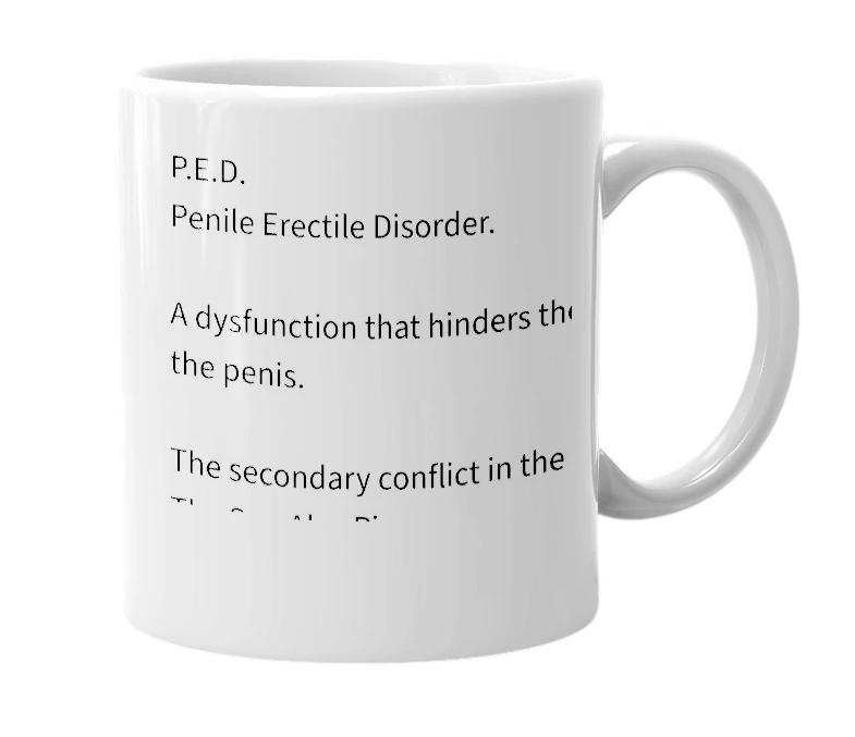 White mug with the definition of 'PED'