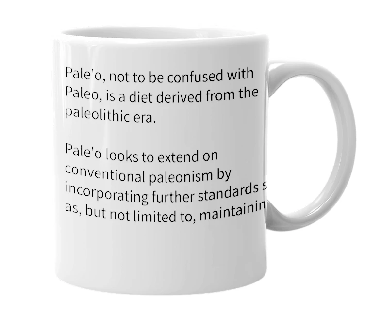 White mug with the definition of 'Pale'o'