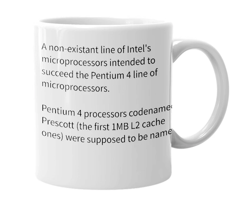 White mug with the definition of 'Pentium 5'