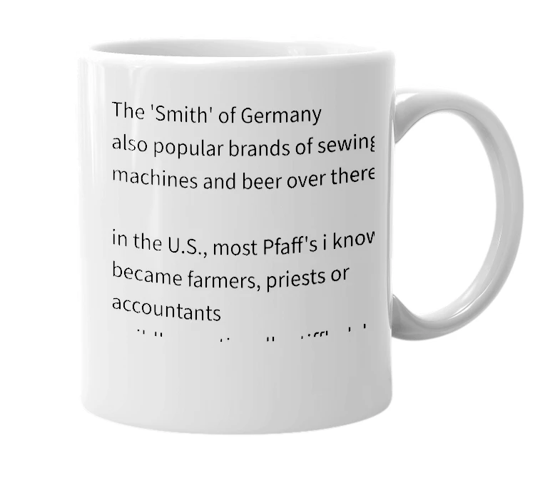 White mug with the definition of 'Pfaff'