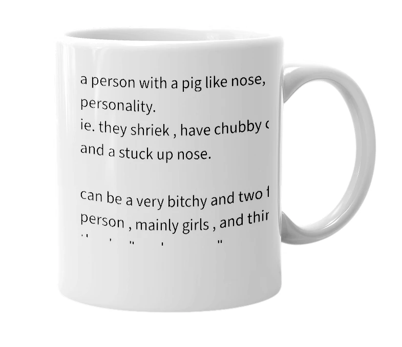 White mug with the definition of 'Pig-Like'