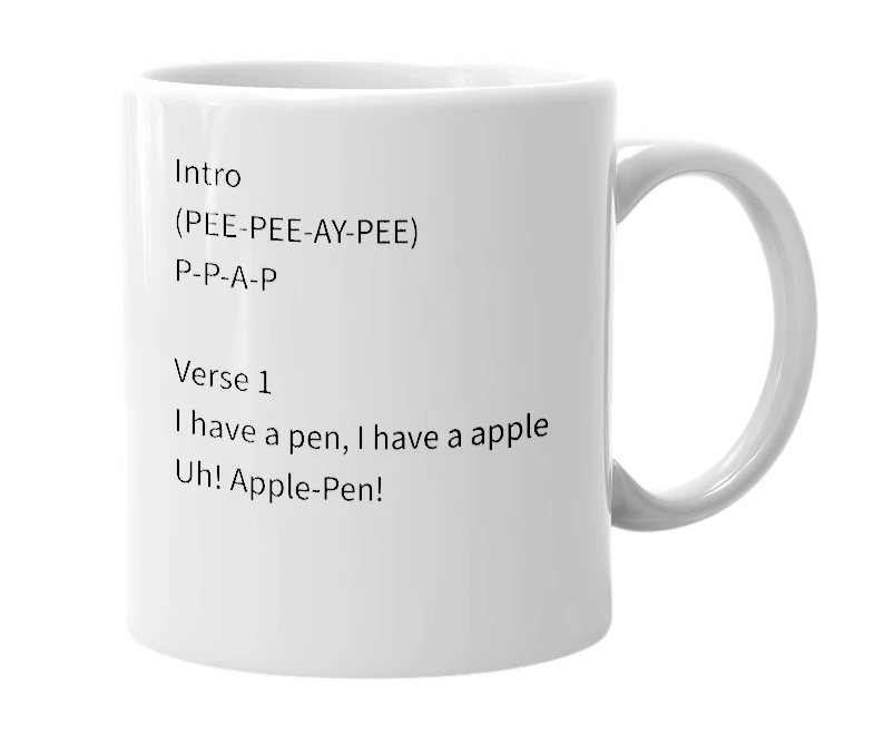 White mug with the definition of 'Pineapple pen'