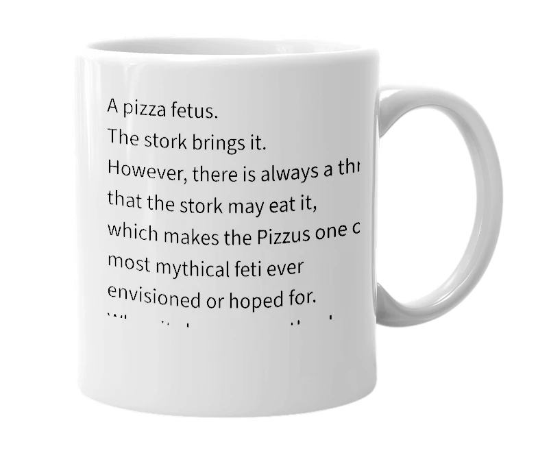 White mug with the definition of 'Pizzus'