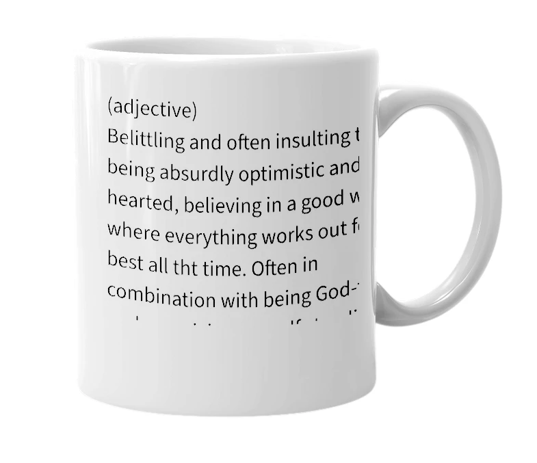 White mug with the definition of 'Pollyannaish'