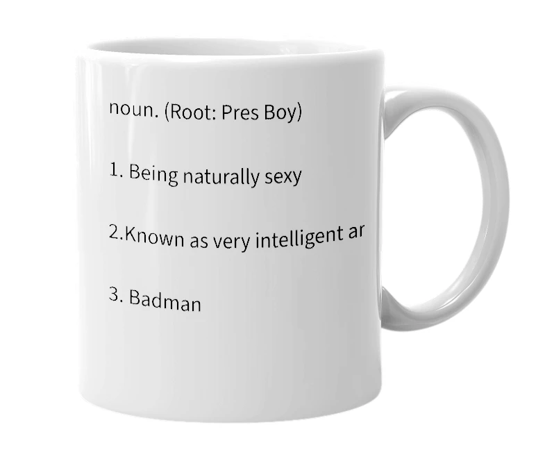 White mug with the definition of 'Presboyism'