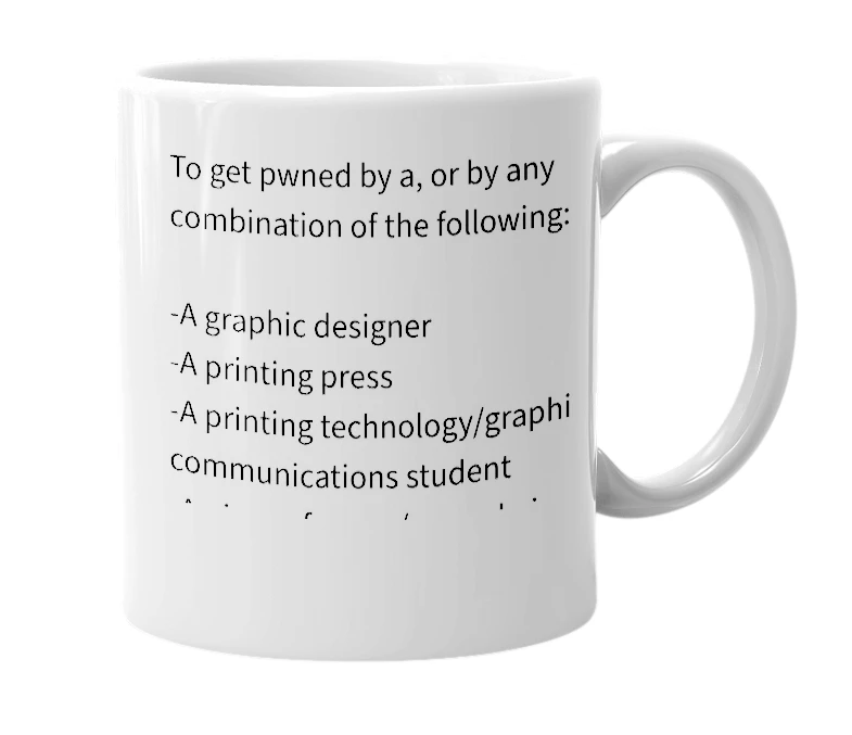 White mug with the definition of 'Press Check'd'