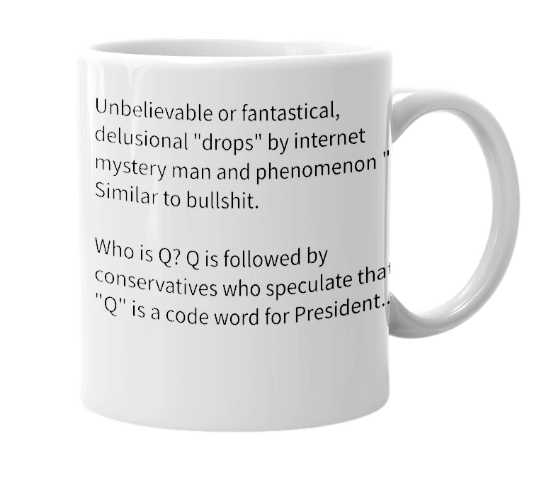 White mug with the definition of 'Q-shit'