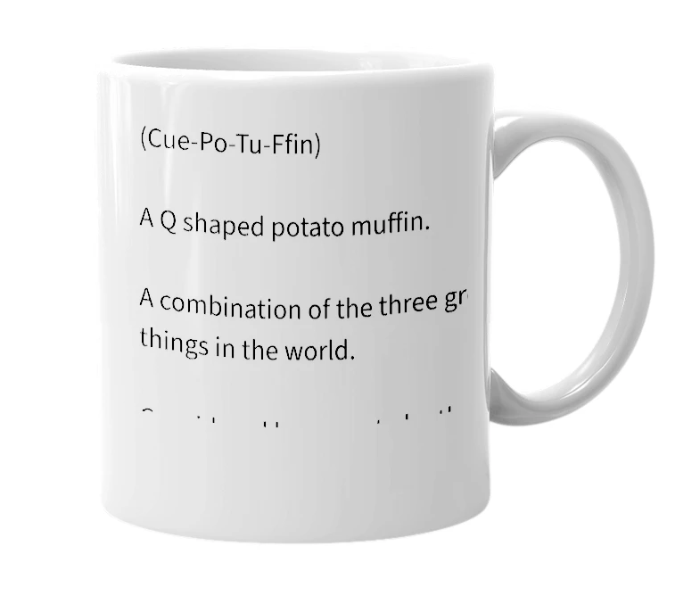 White mug with the definition of 'QPotuffin'