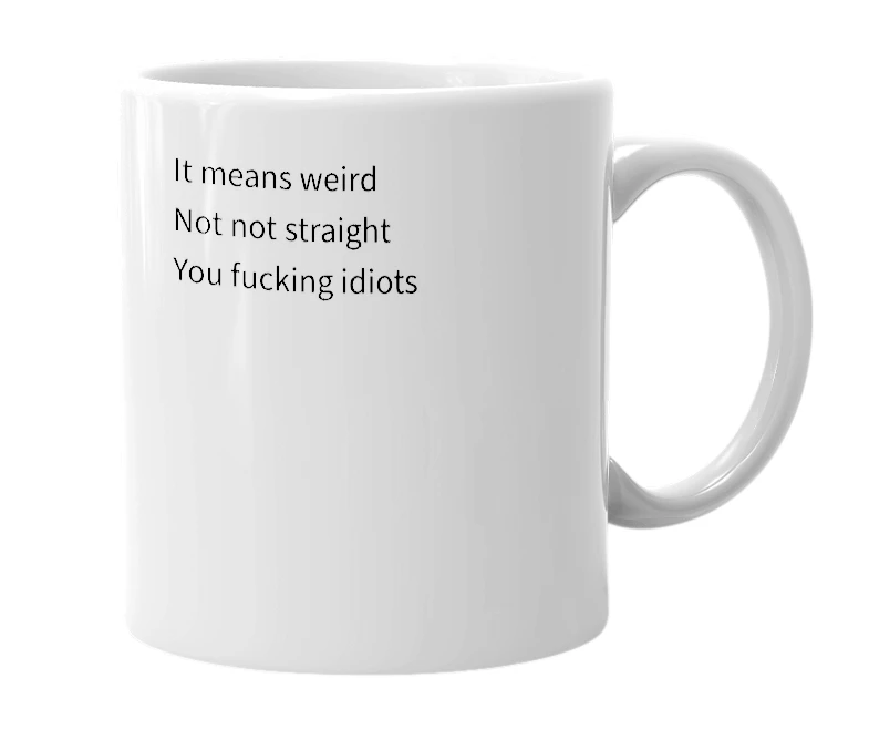 White mug with the definition of 'Queer'