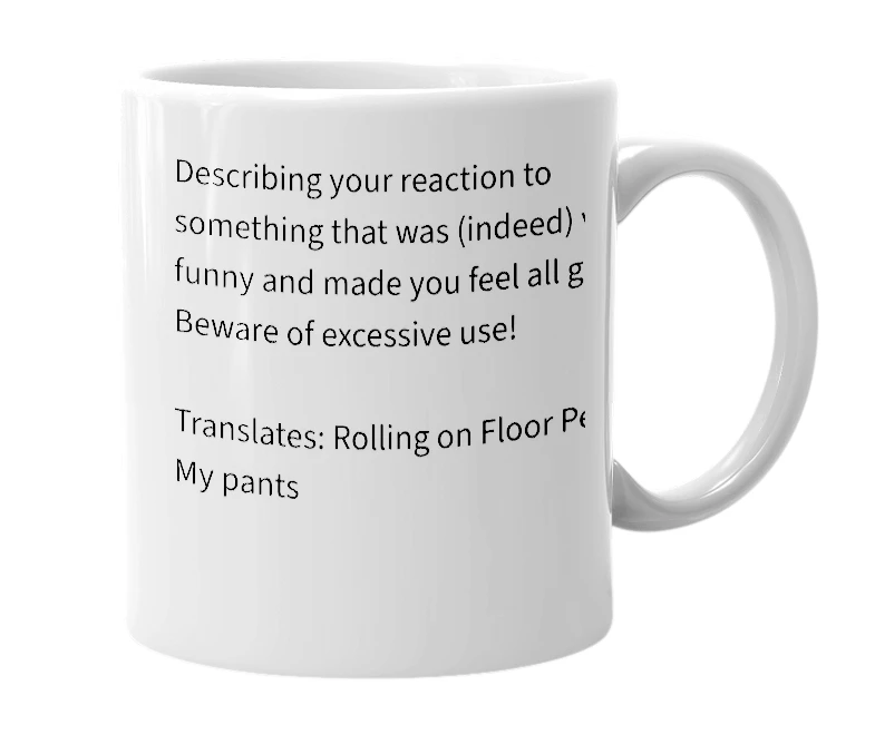 White mug with the definition of 'ROFPMP'