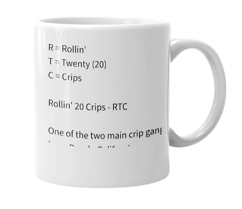 White mug with the definition of 'RTC'
