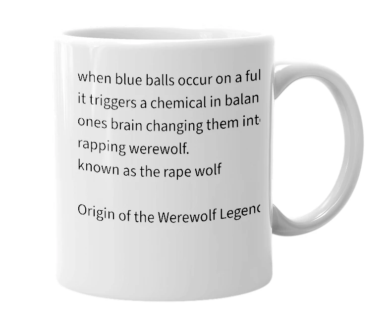 White mug with the definition of 'Rape Wolf'