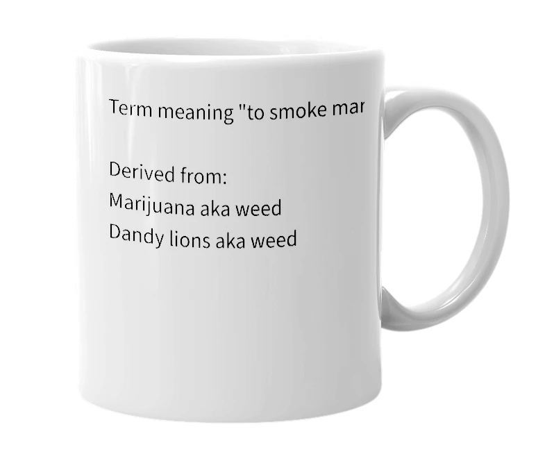 White mug with the definition of 'Riding the Lion'