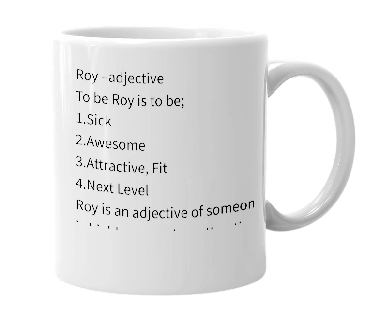 White mug with the definition of 'Roy'