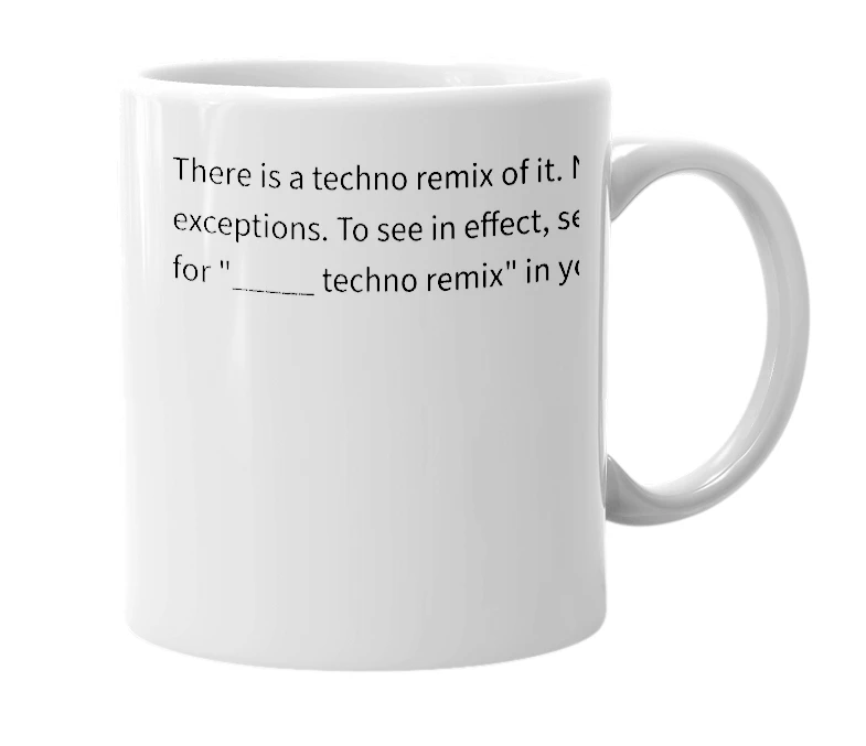 White mug with the definition of 'Rule 34 of Music'