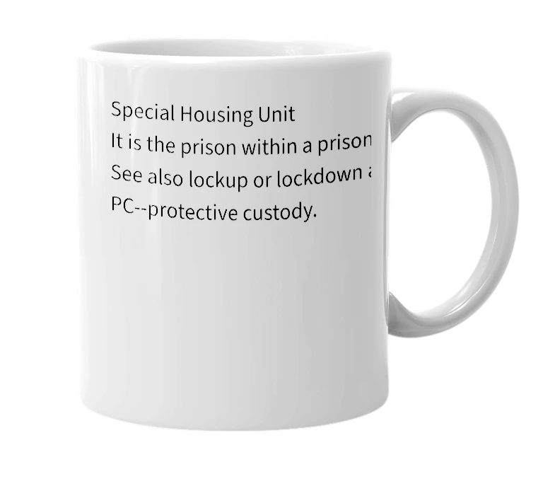 White mug with the definition of 'S.H.U.'