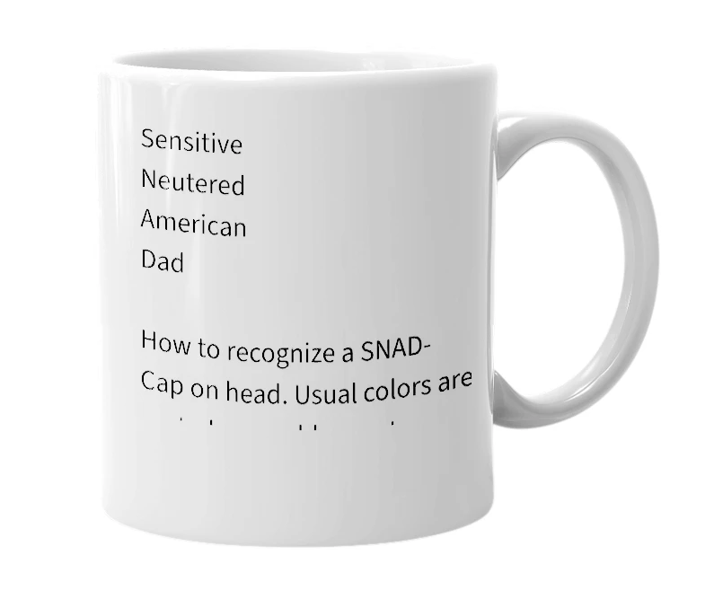 White mug with the definition of 'SNAD'