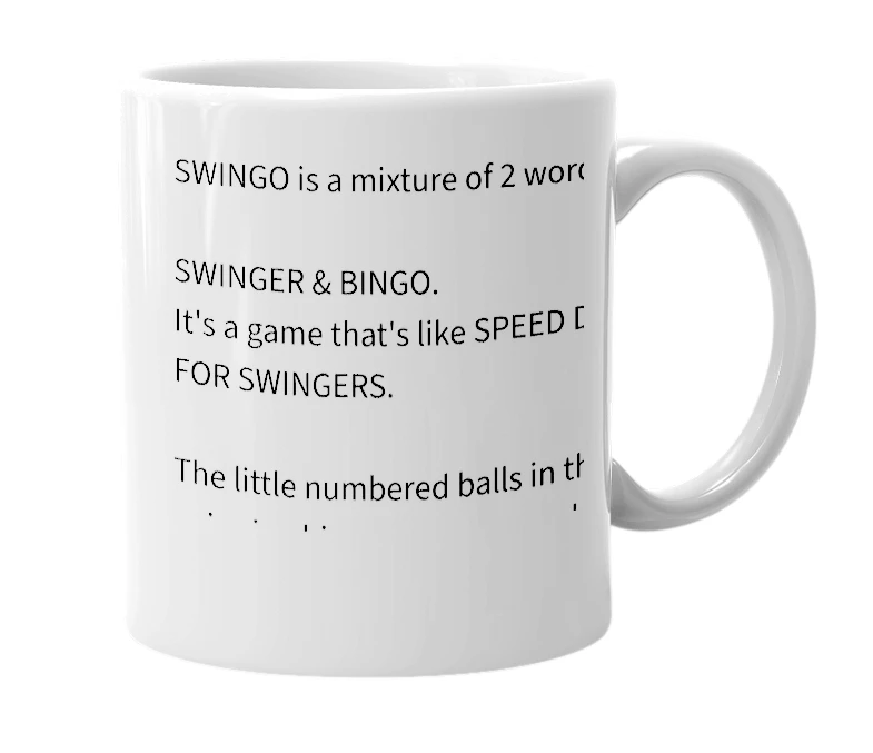 White mug with the definition of 'SWINGO'