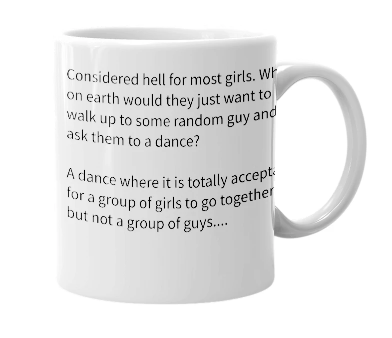 White mug with the definition of 'Sadie Hawkins Dance'