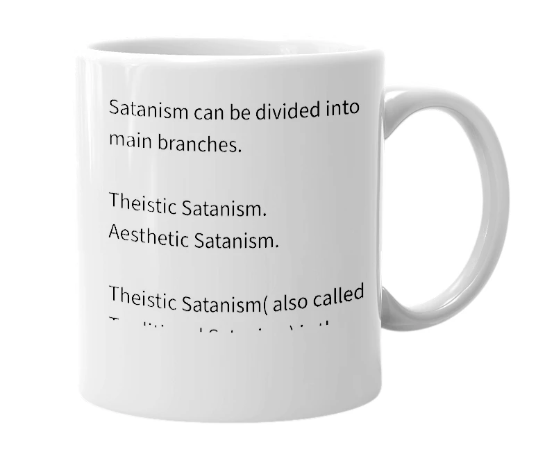 White mug with the definition of 'Satanist'