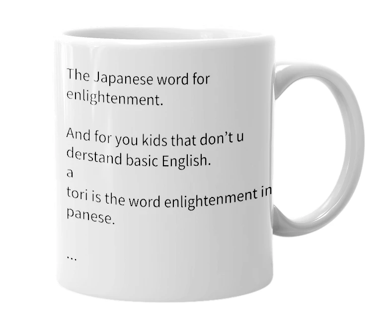 White mug with the definition of 'Satori'