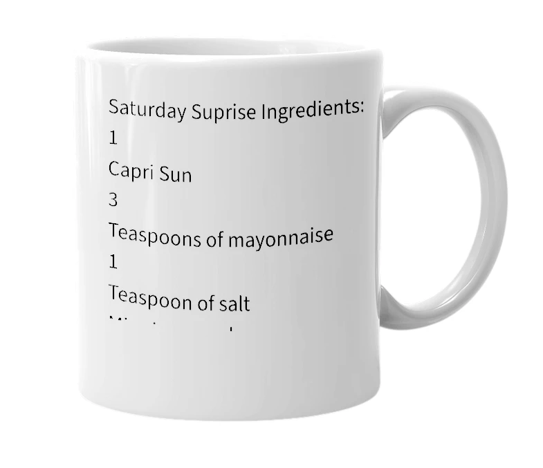 White mug with the definition of 'Saturday Suprise'