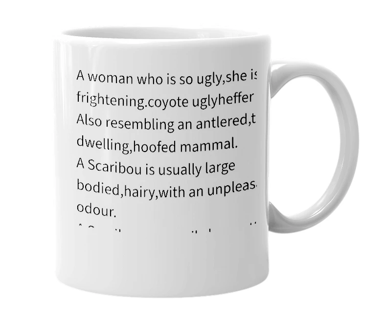 White mug with the definition of 'Scaribou'