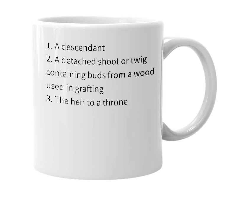 White mug with the definition of 'Scion'