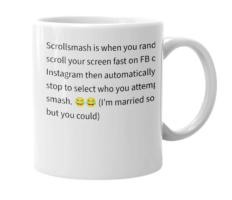White mug with the definition of 'Scrollsmash'