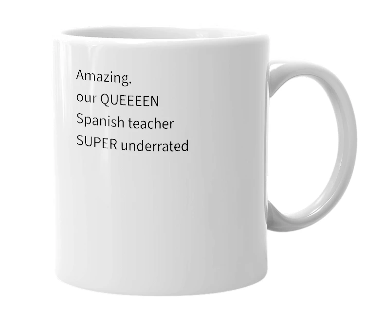 White mug with the definition of 'Señora Hughes'