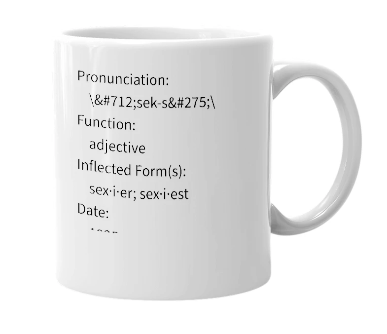 White mug with the definition of 'Sexy'