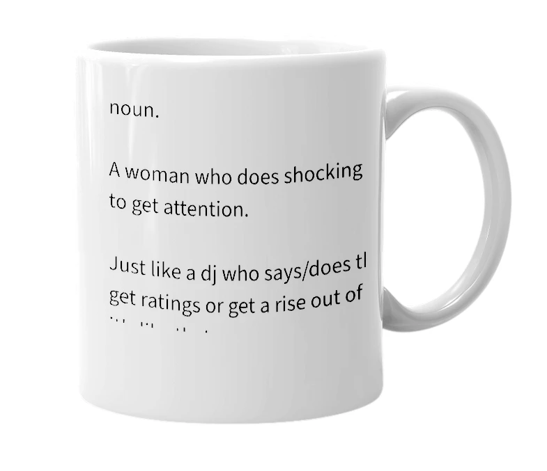White mug with the definition of 'Shock Whore'