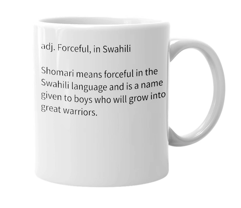 White mug with the definition of 'Shomari'