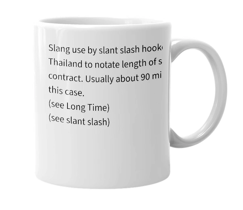 White mug with the definition of 'Short Time'