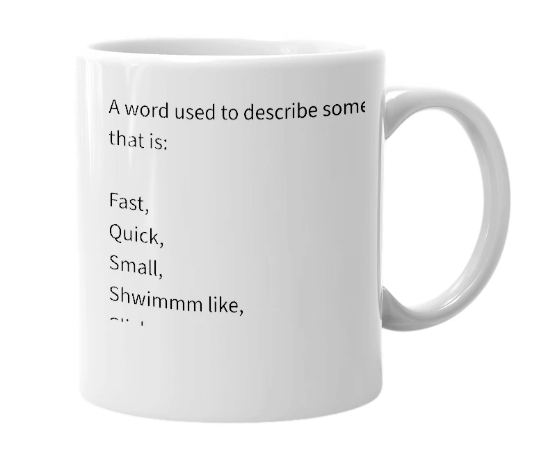 White mug with the definition of 'Shwimmm'